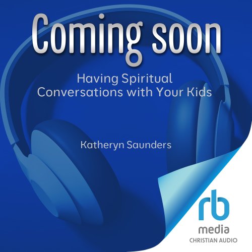 Having Spiritual Conversations with Your Kids