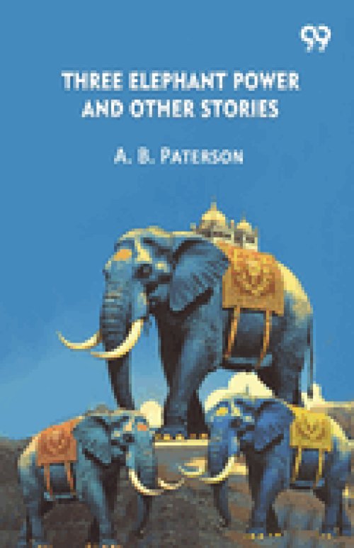 Three Elephant Power And Other Stories
