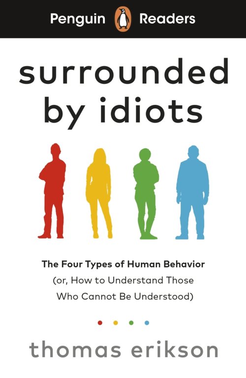Penguin Readers Level 7: Surrounded By Idiots (elt Graded Reader)