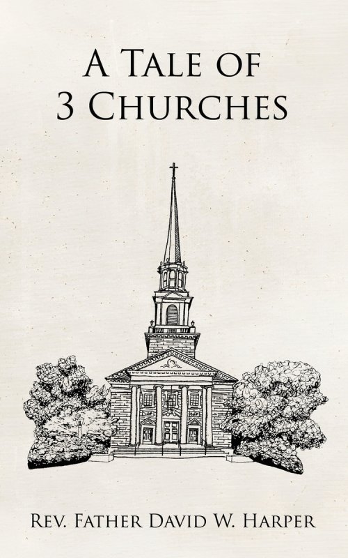A Tale of 3 Churches