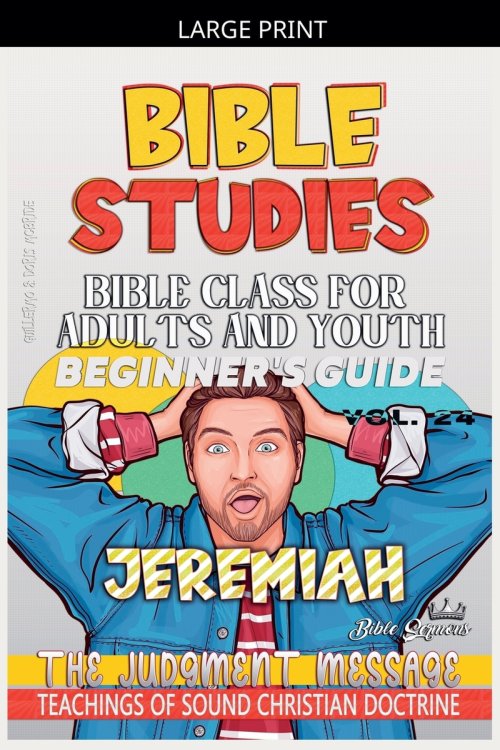 Bible Class for Adults and Youth: Beginner's Guide: Jeremiah