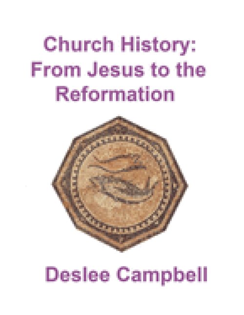 Church History - From Jesus to the Reformation