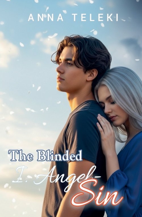 The Blinded - I. Angel-sin