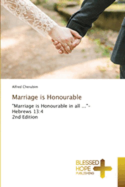 Marriage is Honourable