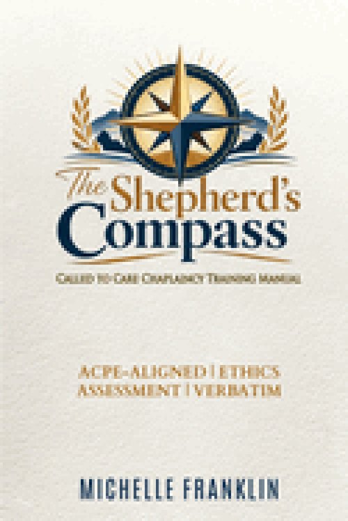 The Shepherd's Compass: Called To Care