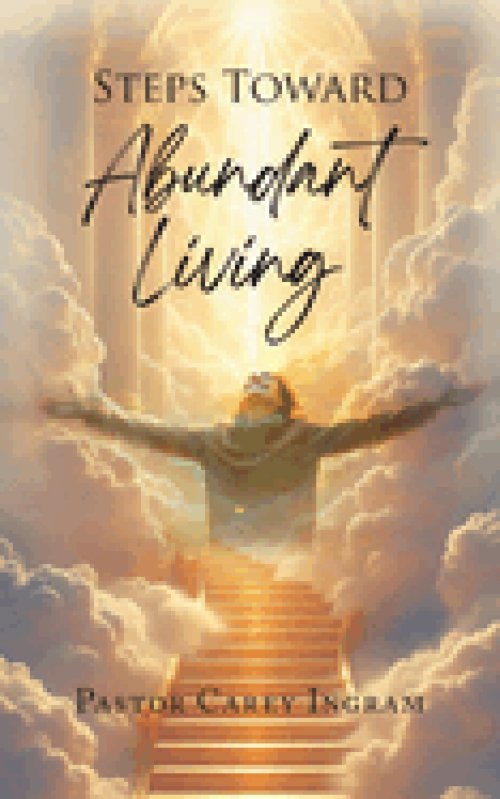 Steps Toward Abundant Living