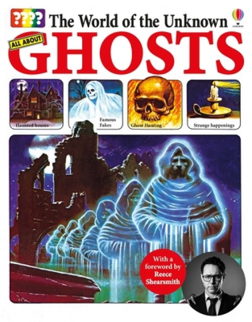 World Of The Unknown: Ghosts