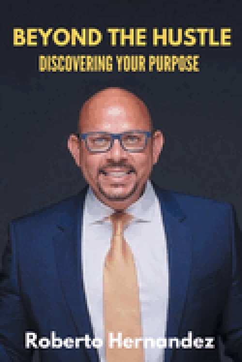 Beyond The Hustle: Discovering Your Purpose