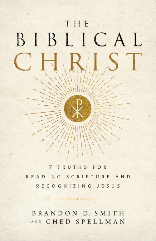The Biblical Christ