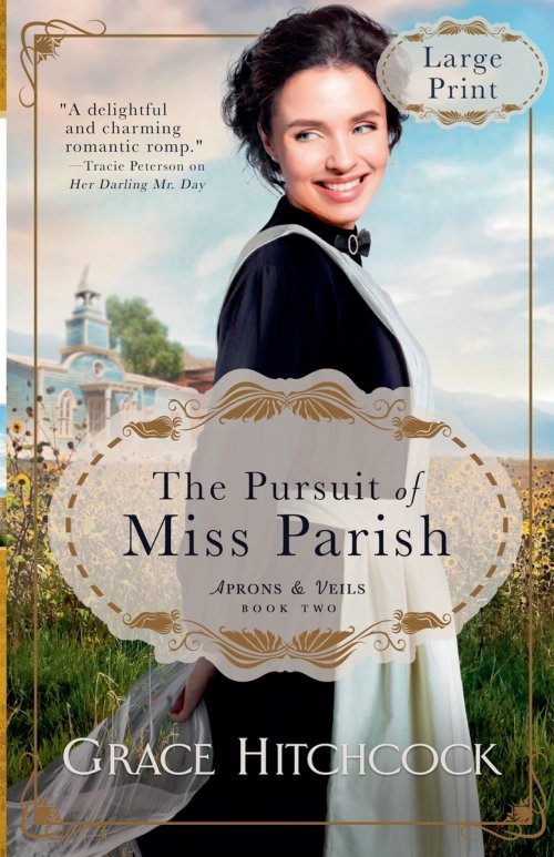 The Pursuit of Miss Parish
