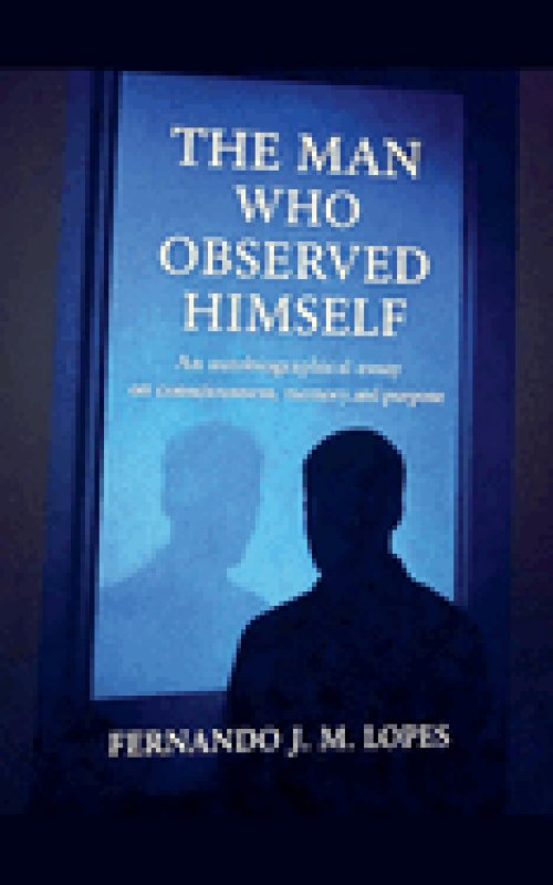 The Man Who Observed Himself