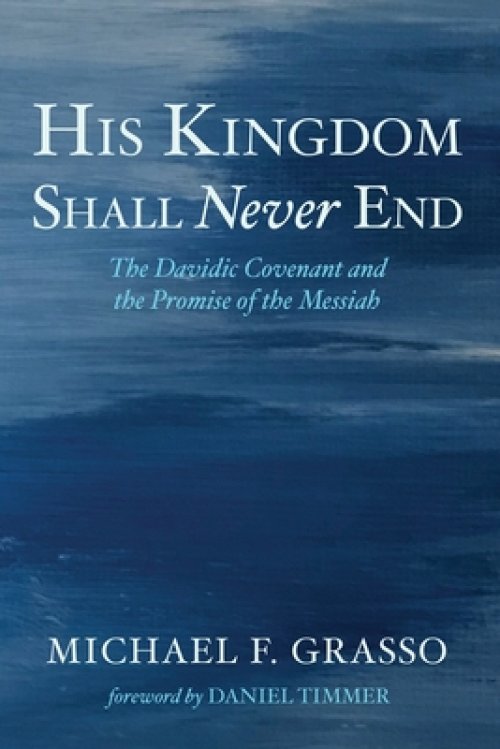 His Kingdom Shall Never End