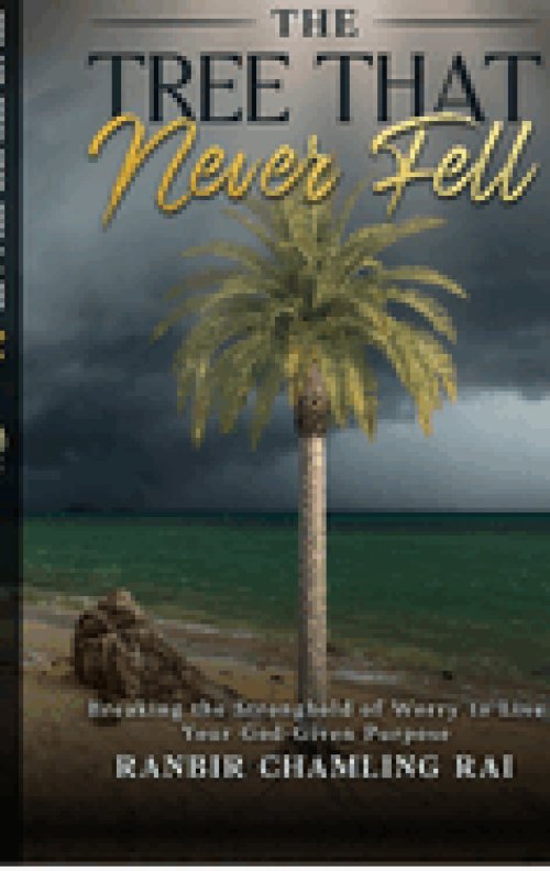 The Tree That Never Fell : Breaking the Stronghold of Worry to Live Your God-Given Purpose