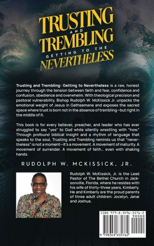 Trusting and Trembling: Getting to the Nevertheless