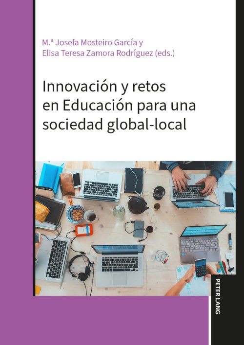 Innovacion Y Retos En Educacion Para Una Sociedad Global-local