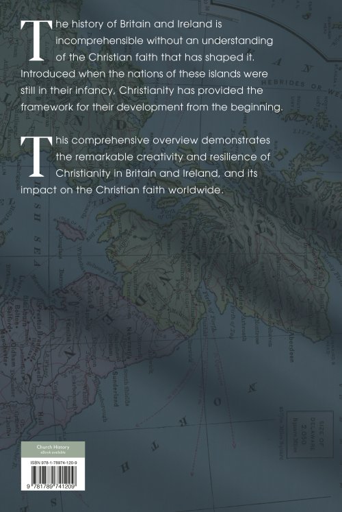A History of Christianity in the British Isles