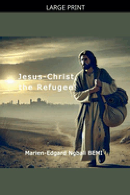 Jesus-Christ, the Refugee!