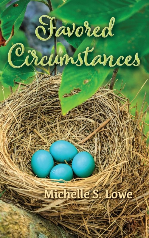 Favored Circumstances