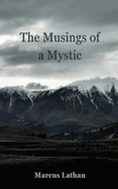 The Musings of a Mystic