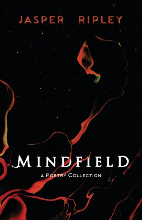 Mindfield: A Poetry Collection