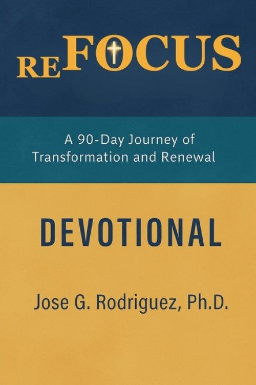 reFOCUS: 90 Days of Shedding Devotional