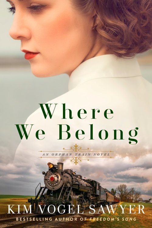 Where We Belong: An Orphan Train Novel
