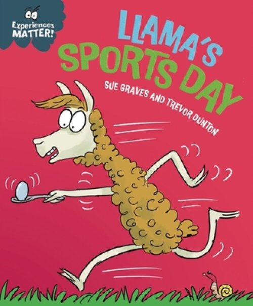 Experiences Matter: Llama\'s Sports Day