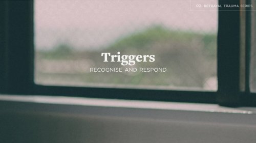 Triggers - Recognise and Respond