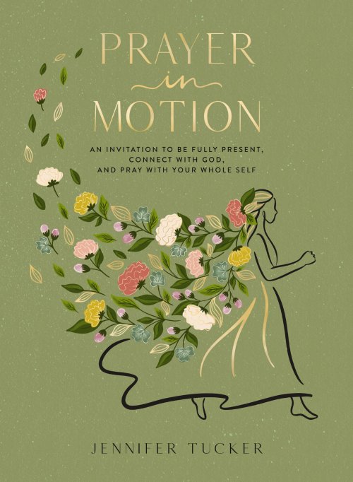 Prayer in Motion