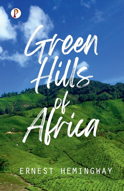 Green Hills of Africa