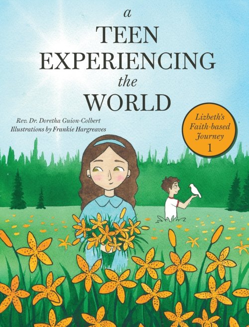 A Teen Experiencing the World: Lizbeth's Faith-based Journey