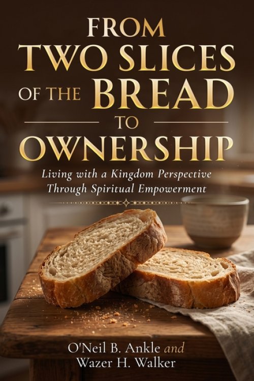 From Two Slices to Ownership: Living with a Kingdom Perspective Through Spiritual Empowerment