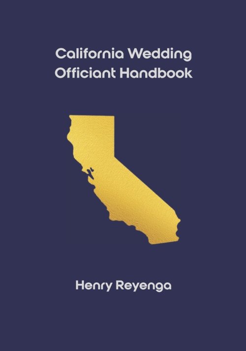 California Wedding Officiant Handbook
