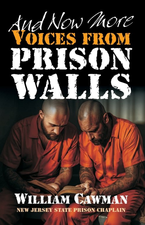 And Now More Voices from Prison Walls