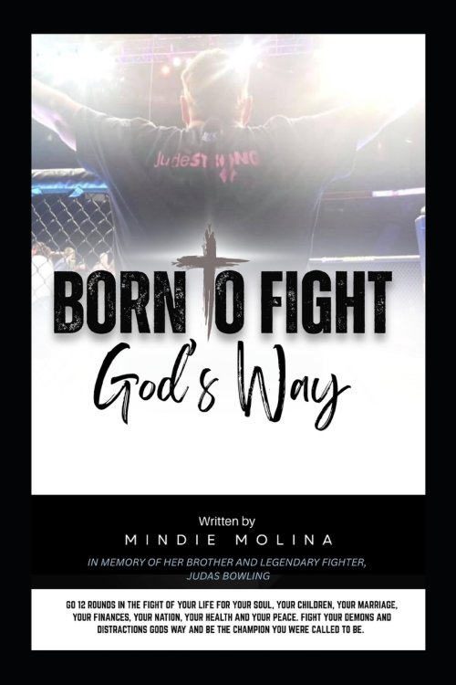 Born to Fight: God's Way
