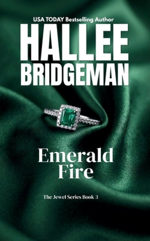 Emerald Fire: The Jewel Series book 3