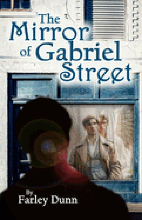 The Mirror of Gabriel Street