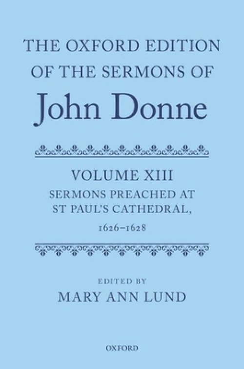 Oxford Edition Of The Sermons Of John Donne