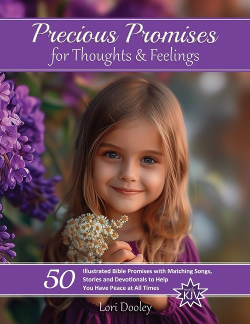 Precious Promises for Thoughts & Feelings: A Scripture Song Devotional