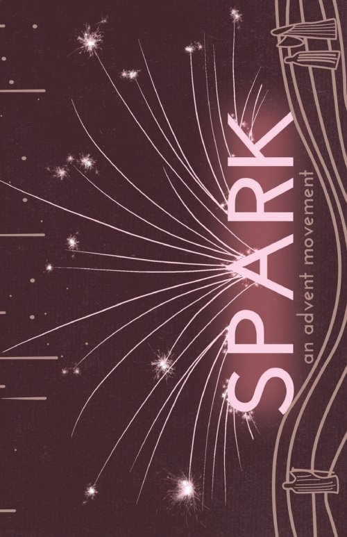 Spark: An Advent Movement