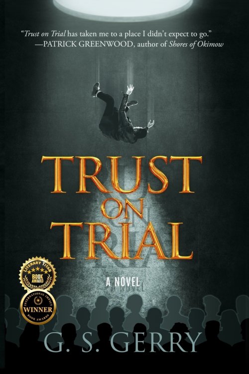 Trust on Trial