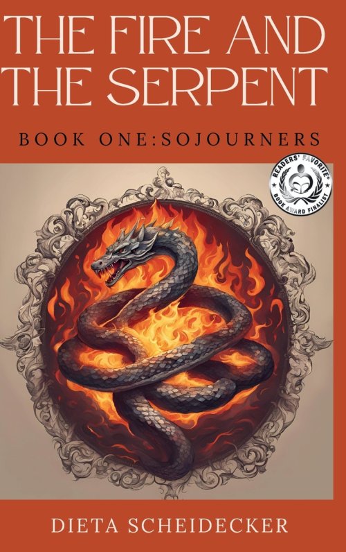 The Fire and The Serpent: Book One: Sojourners