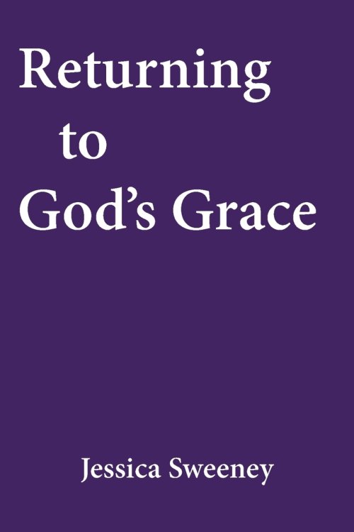 Returning to God's Grace