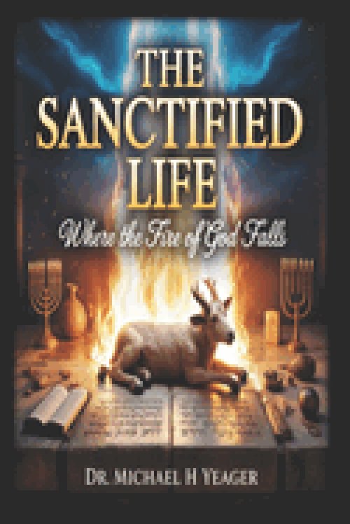 THE SANCTIFIED LIFE: Where The Fire of God Falls