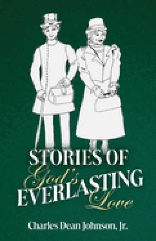 Stories of God's Everlasting Love
