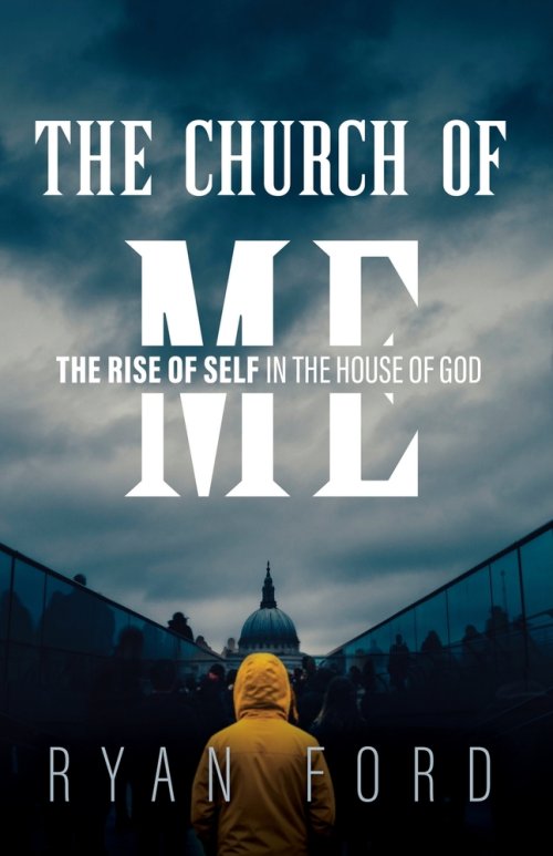 The Church of Me: The Rise of Self in the House of God