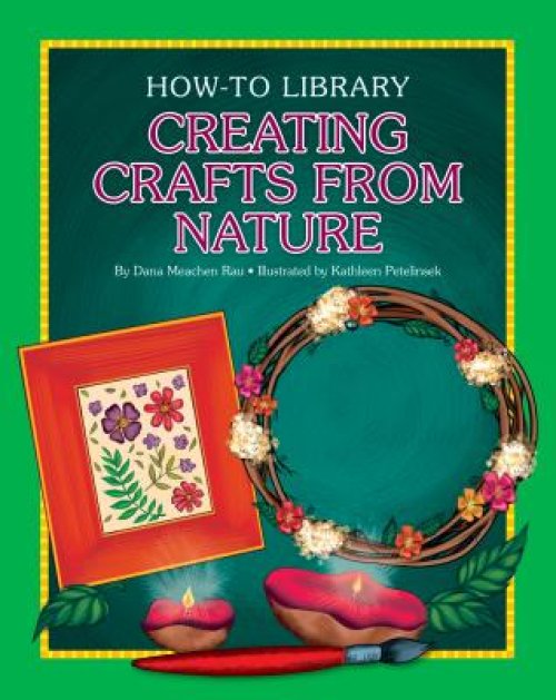 Creating Crafts From Nature
