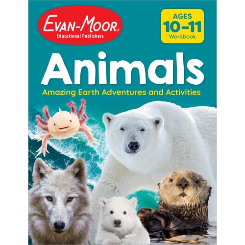 Animals: Amazing Earth Adventures And Activities, Age 10 - 11 Workbook