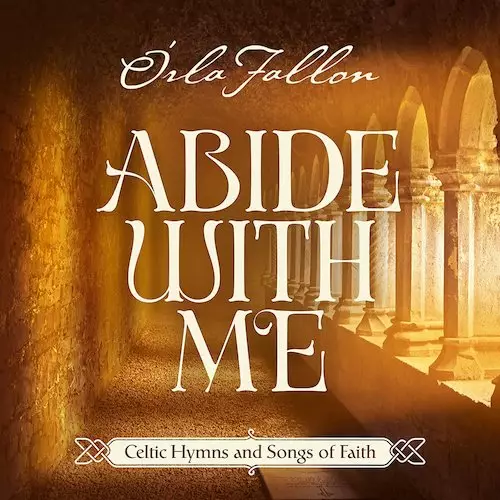 Abide with Me: Celtic Hymns and Songs of Faith CD