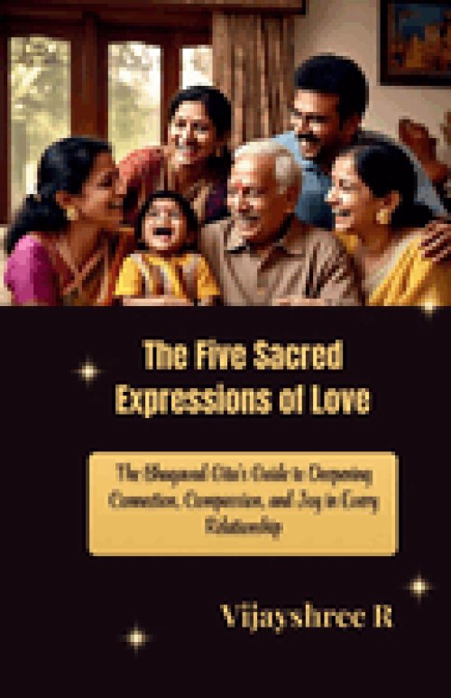 The Five Sacred Expressions of Love
